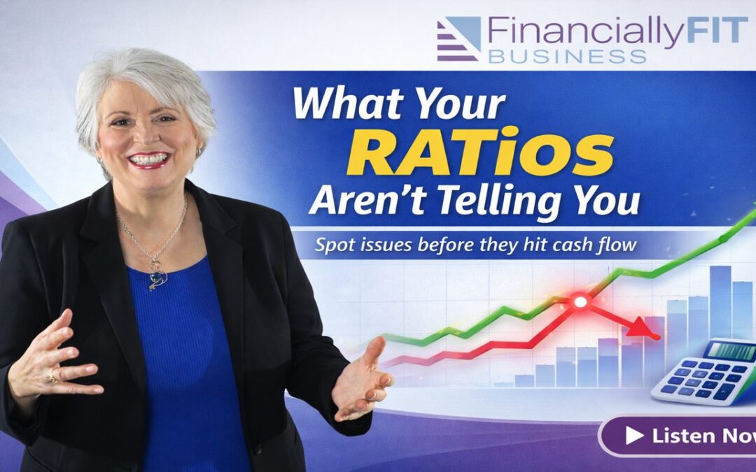 What Your Ratios Aren’t Telling You