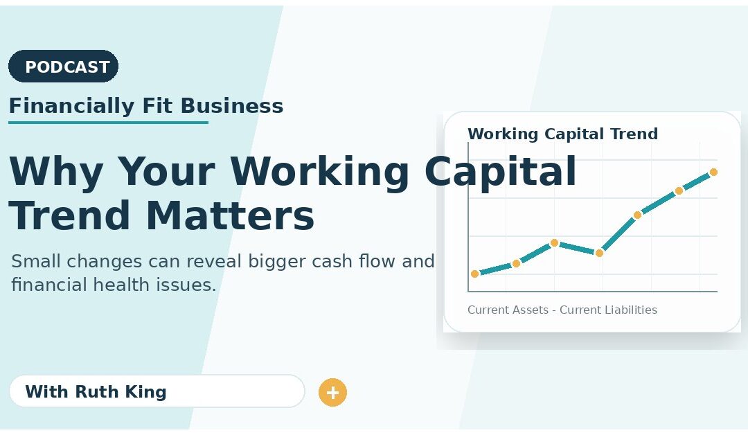 Why Your Working Capital Trend Matters